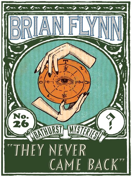 Title details for They Never Came Back by Brian Flynn - Available
